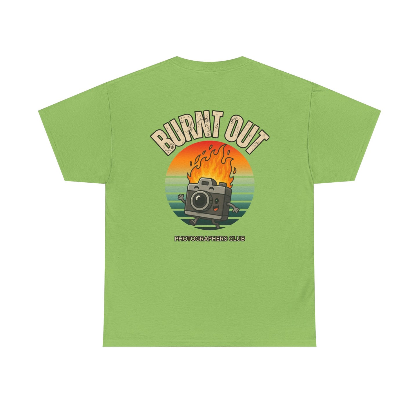 Burnt Out Photographers Cllub Cheap Tee