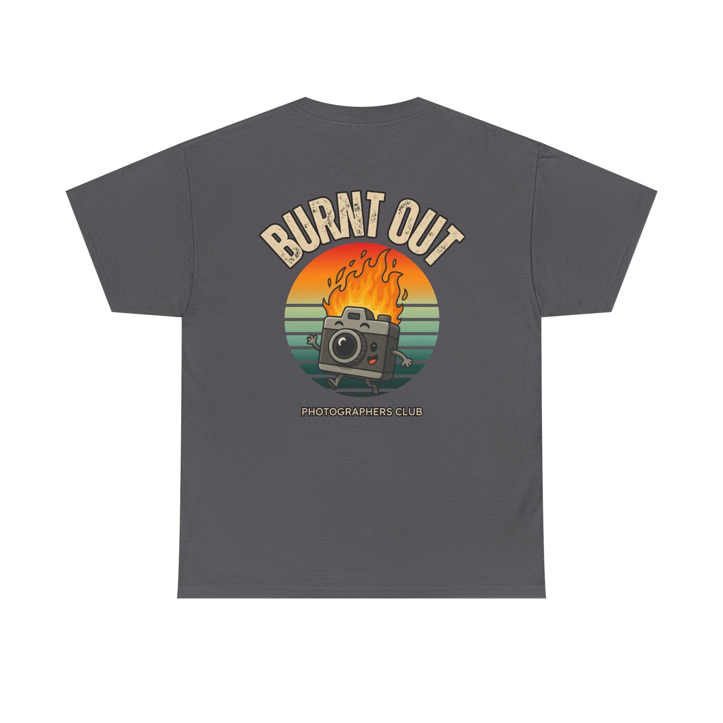 Burnt Out Photographers Cllub Cheap Tee